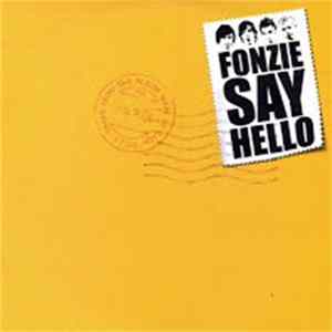 Fonzie - Say Hello FLAC