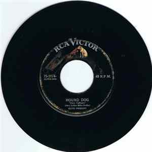 Elvis Presley - Hound Dog / Anyway You Want Me FLAC