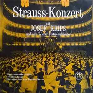 Strauss Mit Josef Krips Und Dem Wiener Festspielorchester - Strauss-Konzert FLAC