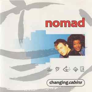 Nomad - Changing Cabins FLAC