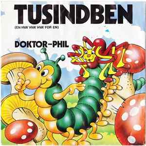 Doktor-Phil - Tusindben (En Hva' Hva' Hva' For En) FLAC