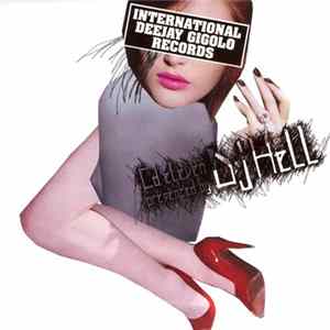 DJ Hell - International Deejay Gigolos CD Eleven FLAC
