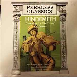 Paul Hindemith, Eugene Davis, The Americana Symphony, Casper Forman - Hindemith Concerto for Violin and Orchestra FLAC