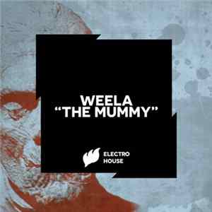 Weela - The Mummy FLAC