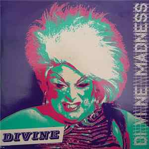 Divine - Divine Madness FLAC